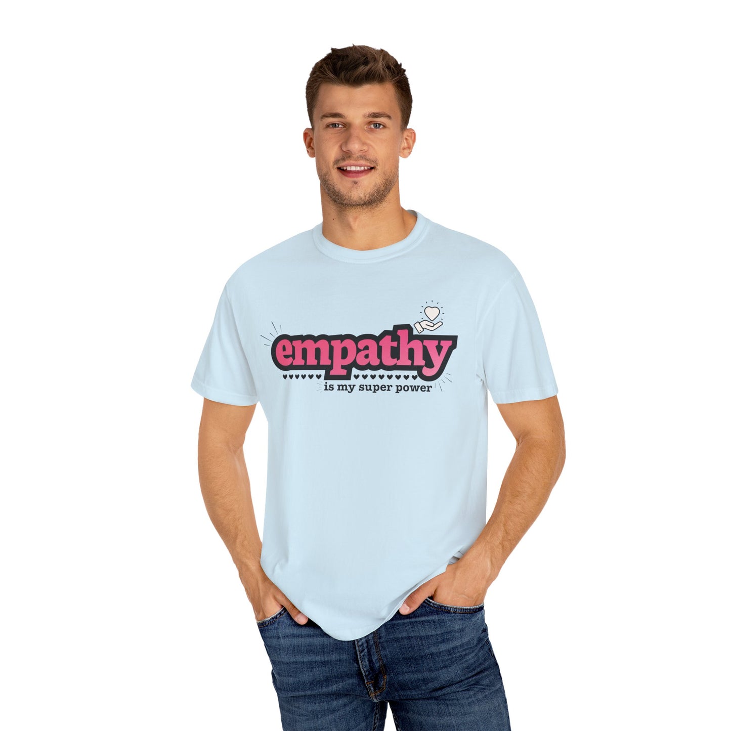"Empathy is My Super Power" Unisex T-Shirt