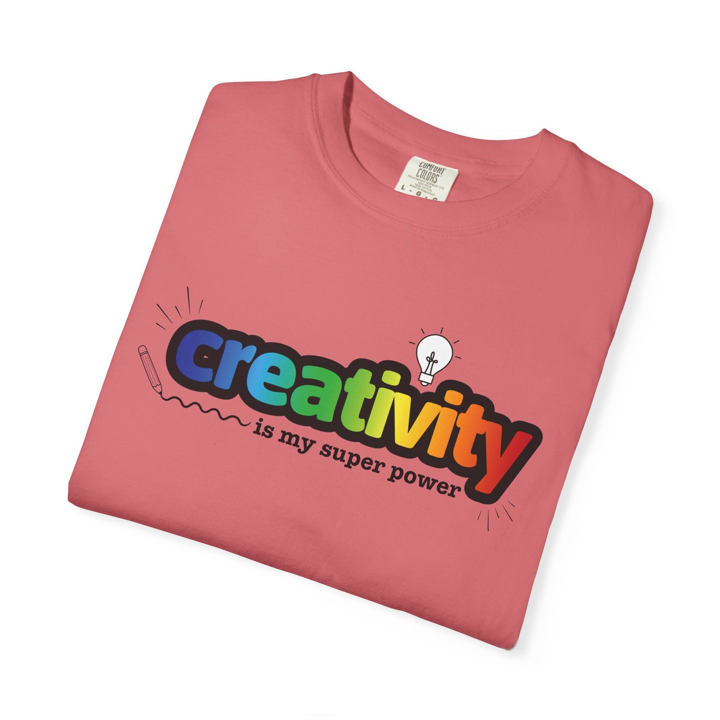 "Creativity is My Super Power" Unisex T-Shirt