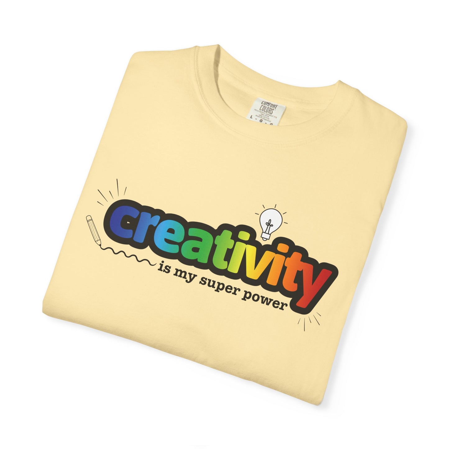 "Creativity is My Super Power" Unisex T-Shirt
