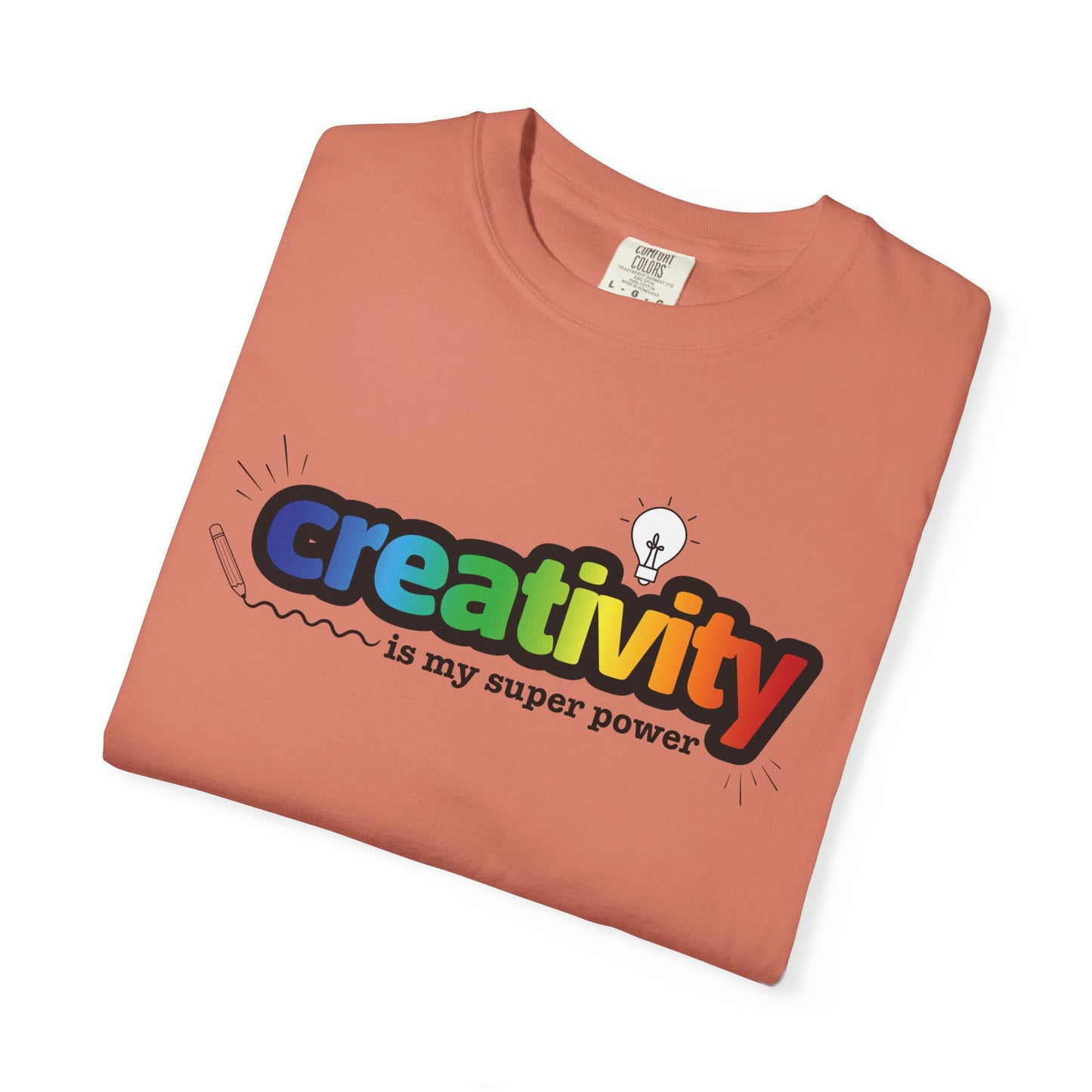 "Creativity is My Super Power" Unisex T-Shirt