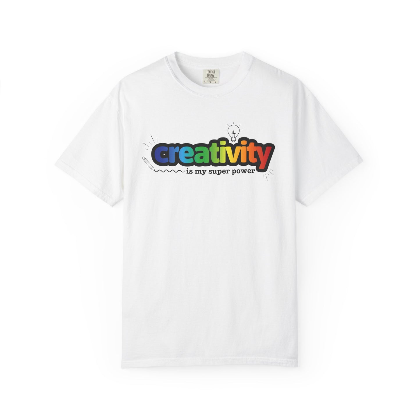 "Creativity is My Super Power" Unisex T-Shirt