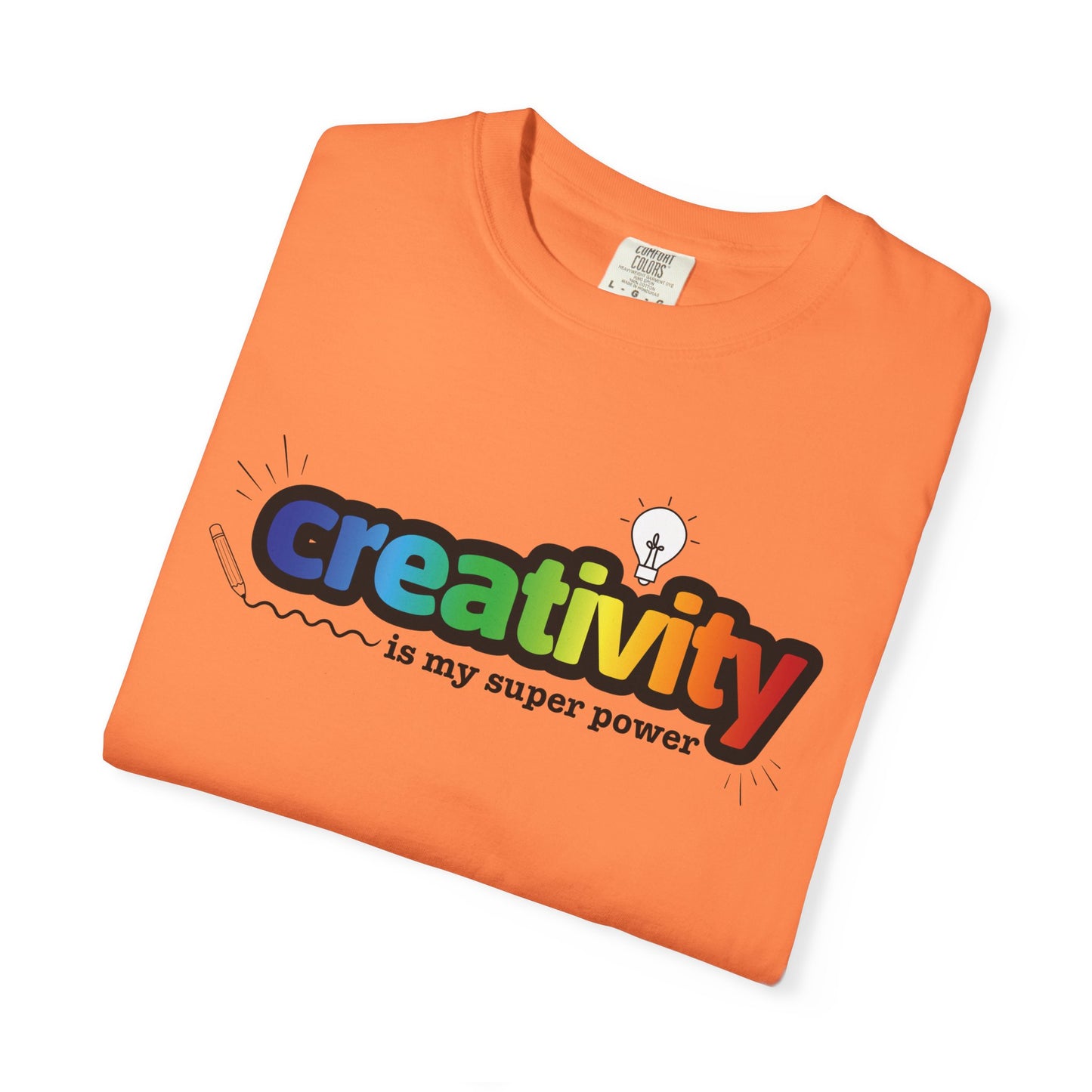 "Creativity is My Super Power" Unisex T-Shirt