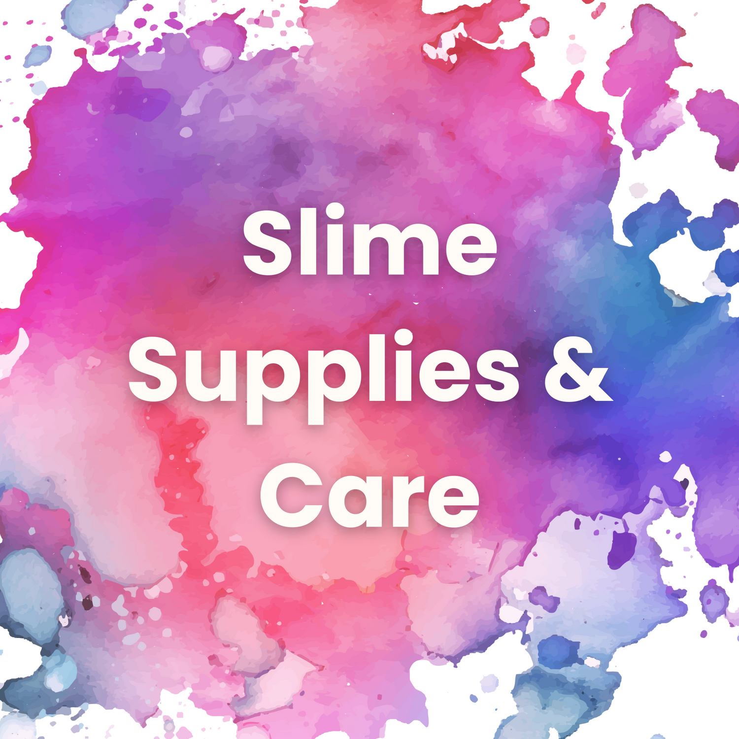 Slime Supplies & Care- FlintFamCreates