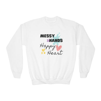 "Messy Hands, Happy Heart" Youth Young Artist Sweatshirt