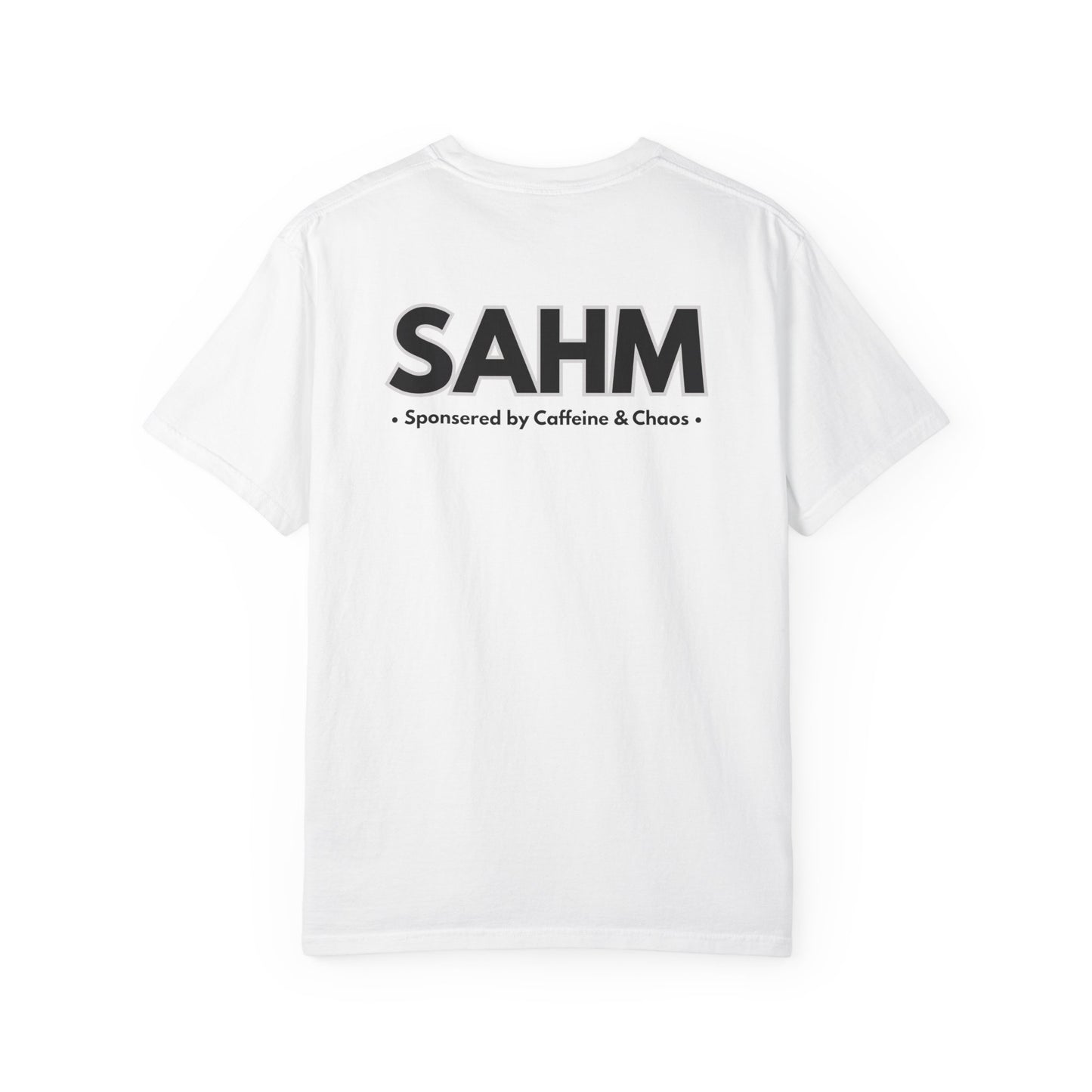 "Just A Stay at Home Mom" T-shirt