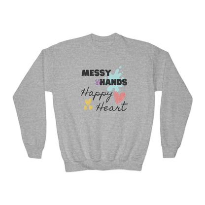 "Messy Hands, Happy Heart" Youth Young Artist Sweatshirt