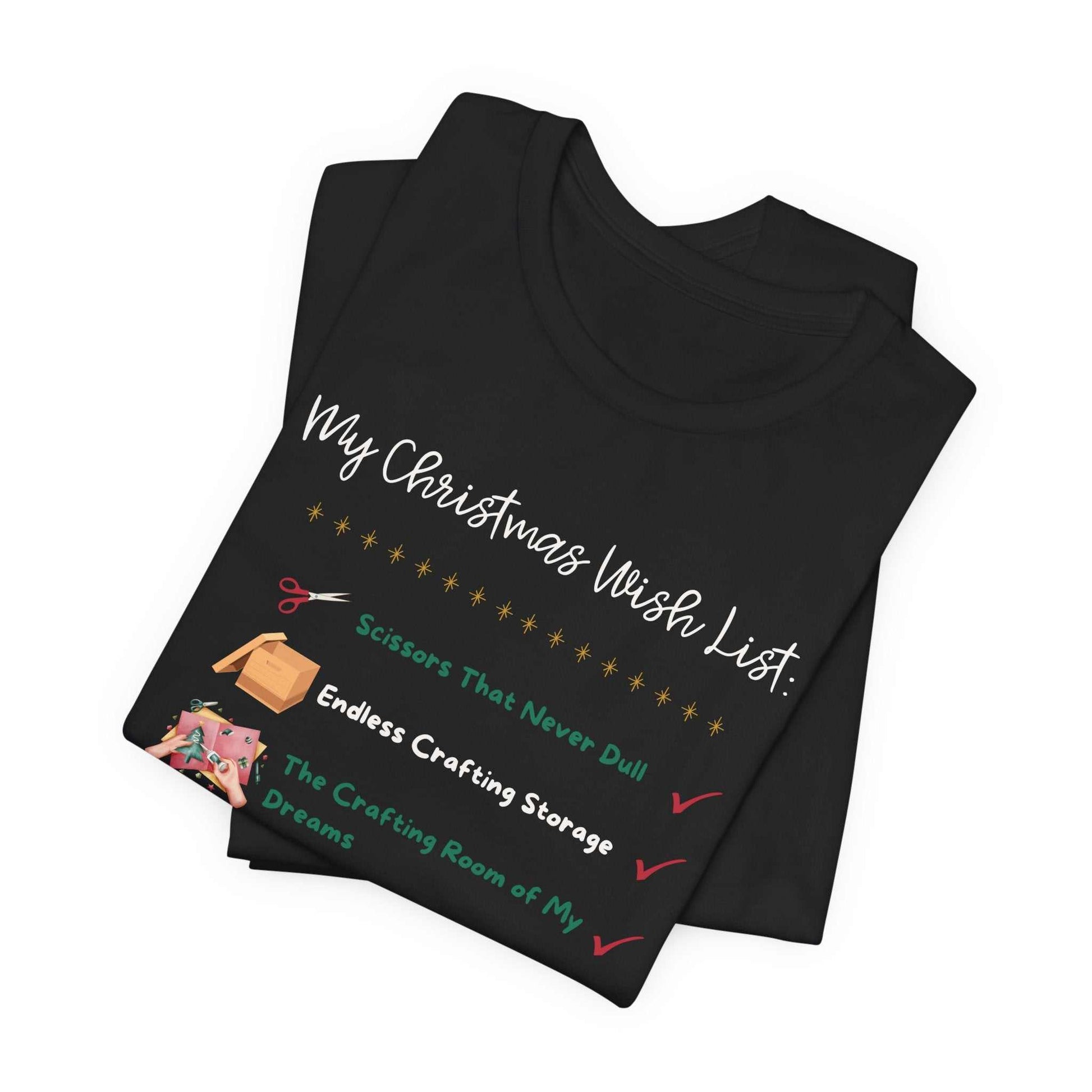 A Crafter's Christmas Wishlist Tee Stocking Stuffer