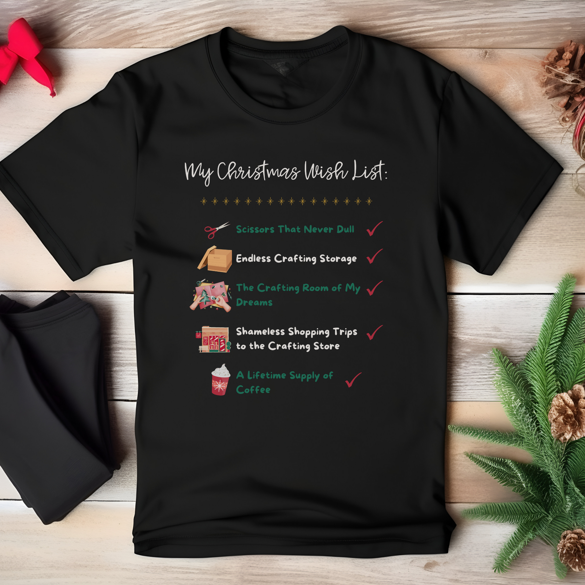 A Crafter's Christmas Wishlist Tee